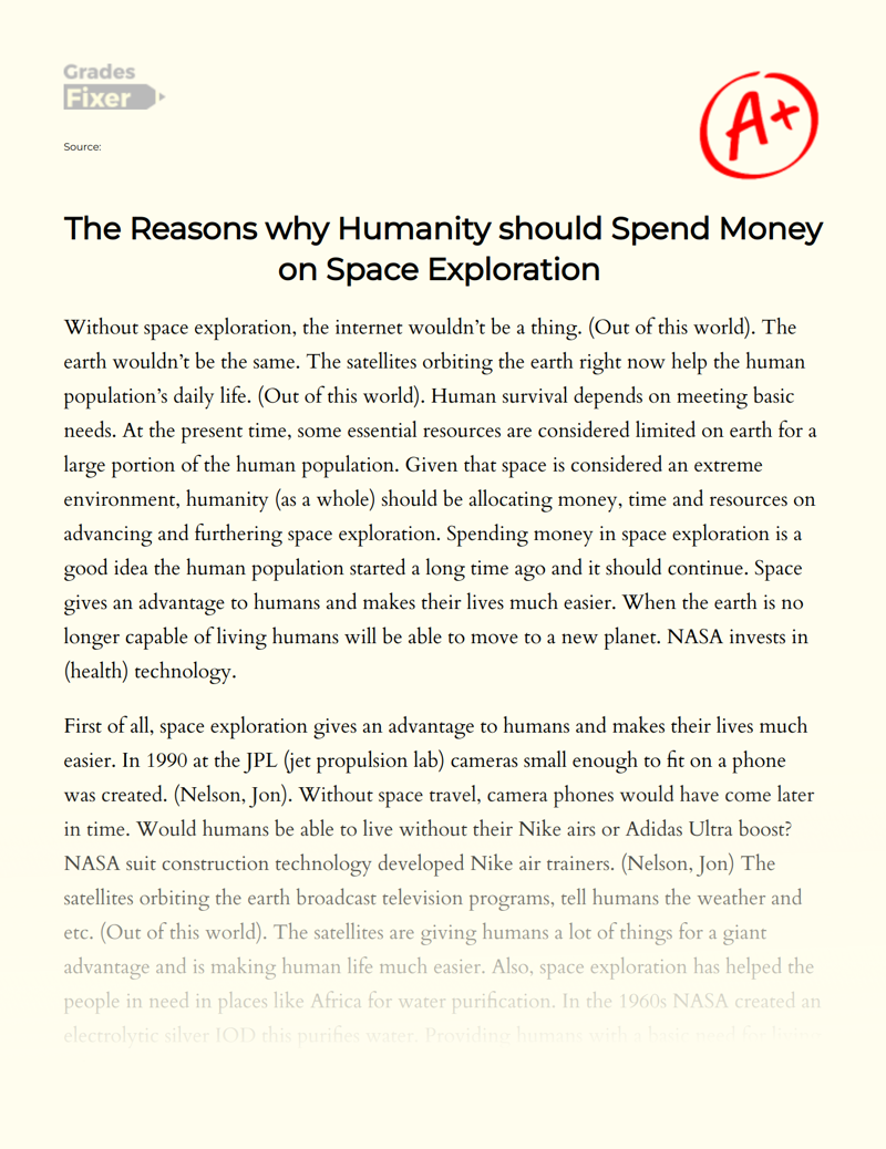 The Reasons Why Humanity Should Spend Money on Space Exploration  Essay