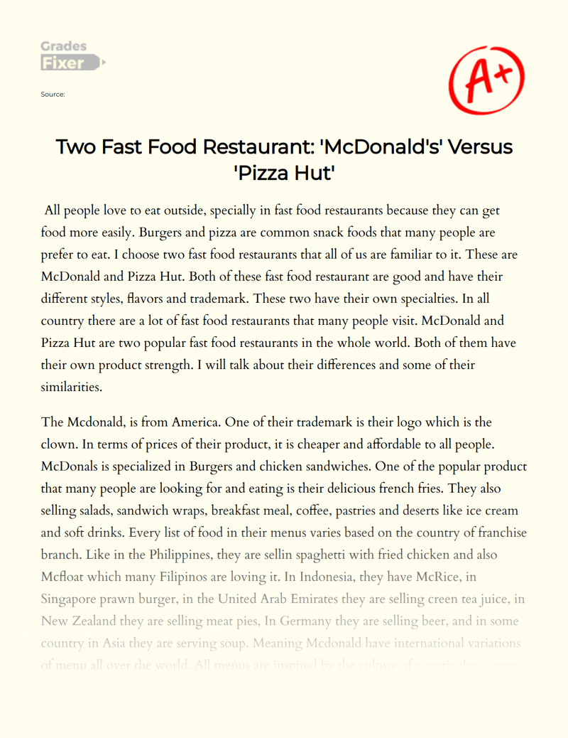 Two Fast Food Restaurant: 'Mcdonald's' Versus 'Pizza Hut' Essay