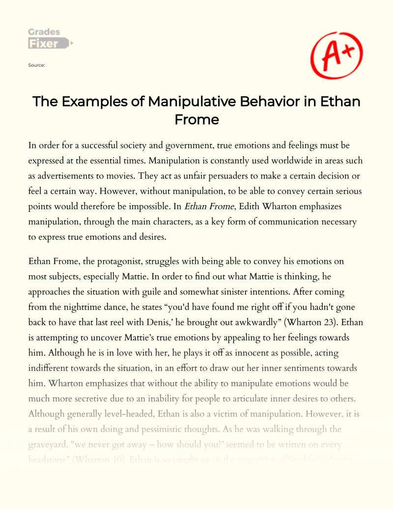 The Examples of Manipulative Behavior in Ethan Frome essay