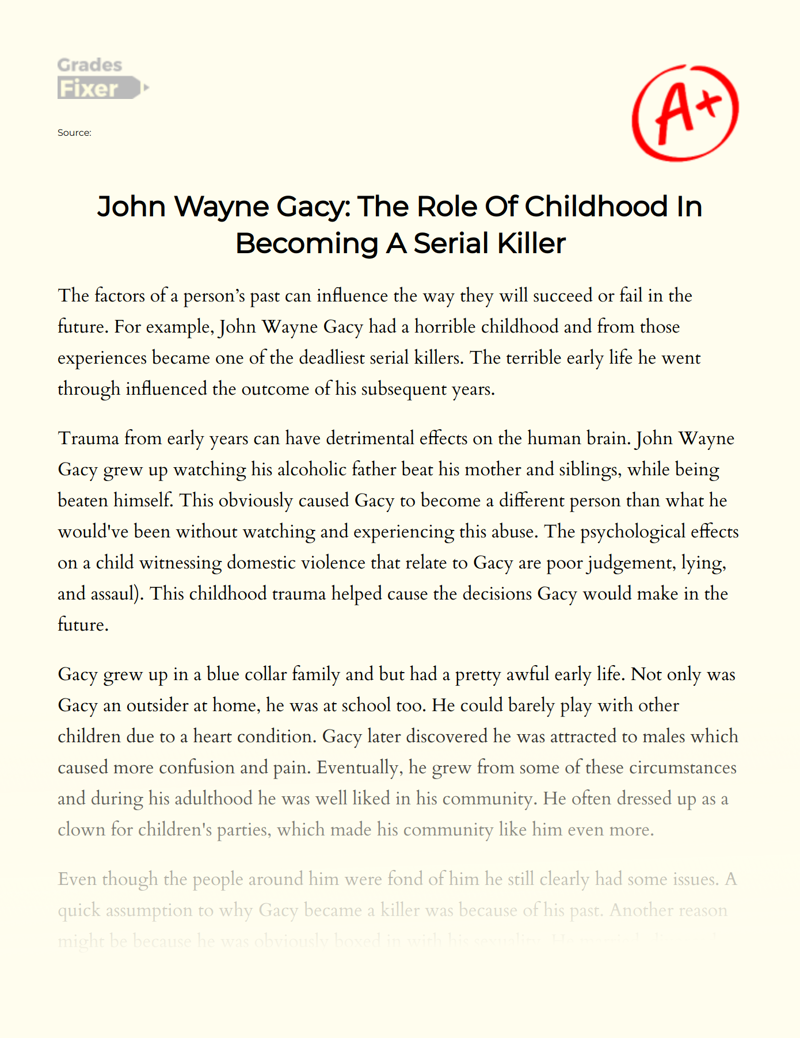 John Wayne Gacy: The Role of Childhood in Becoming a Serial Killer Essay