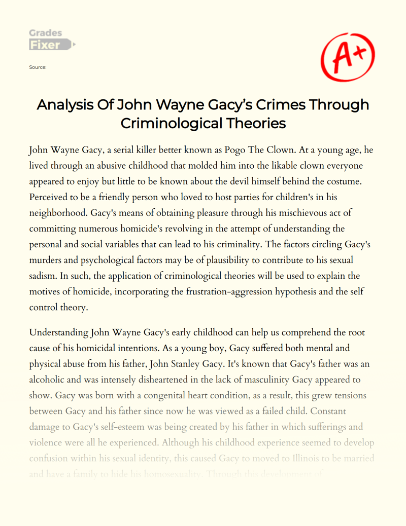 Analysis of John Wayne Gacy’s Crimes Through Criminological Theories Essay