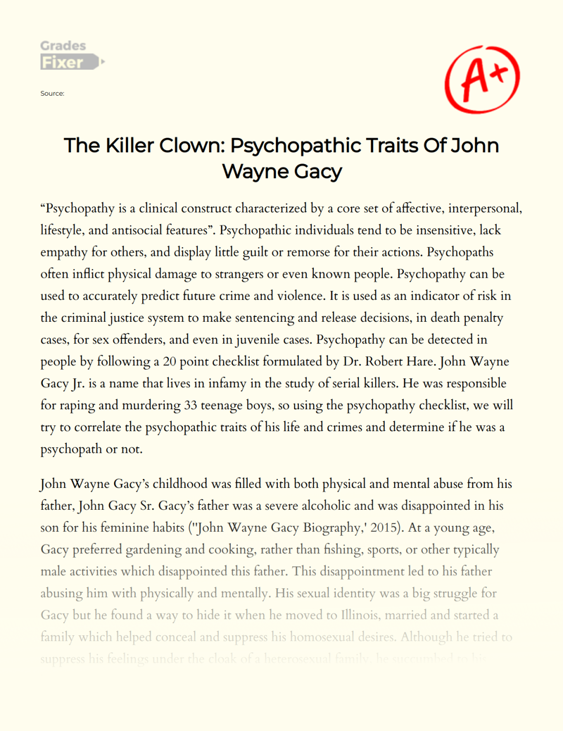 The Killer Clown: Psychopathic Traits of John Wayne Gacy Essay