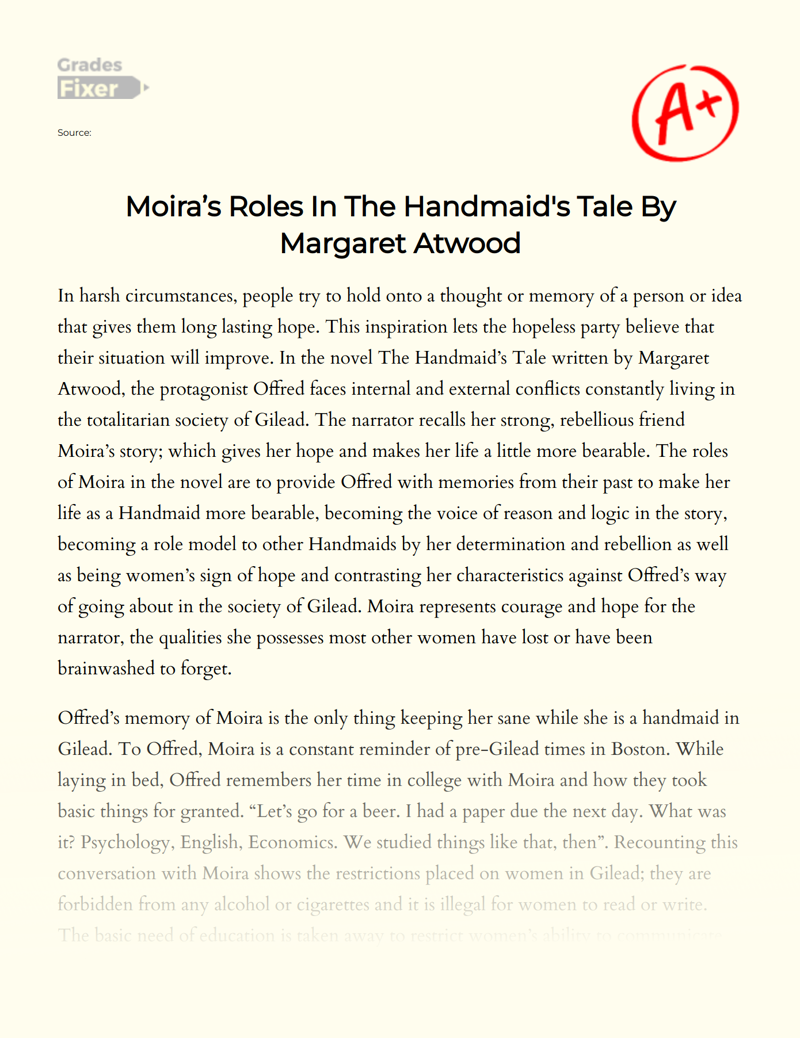 Moira’s Roles in The Handmaid's Tale by Margaret Atwood Essay