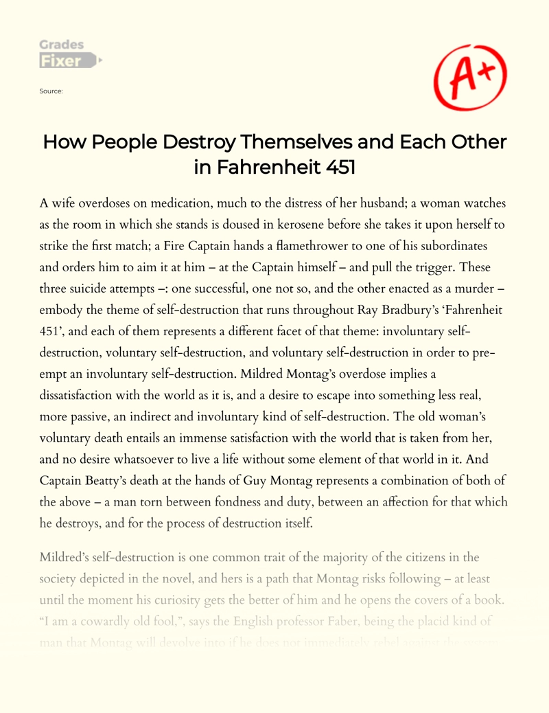 How People Destroy Themselves and Each Other in Fahrenheit 451 Essay