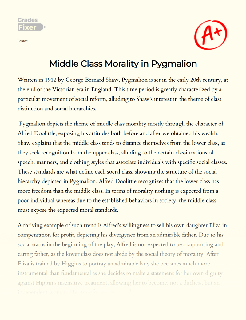 Middle Class Morality in Pygmalion Essay