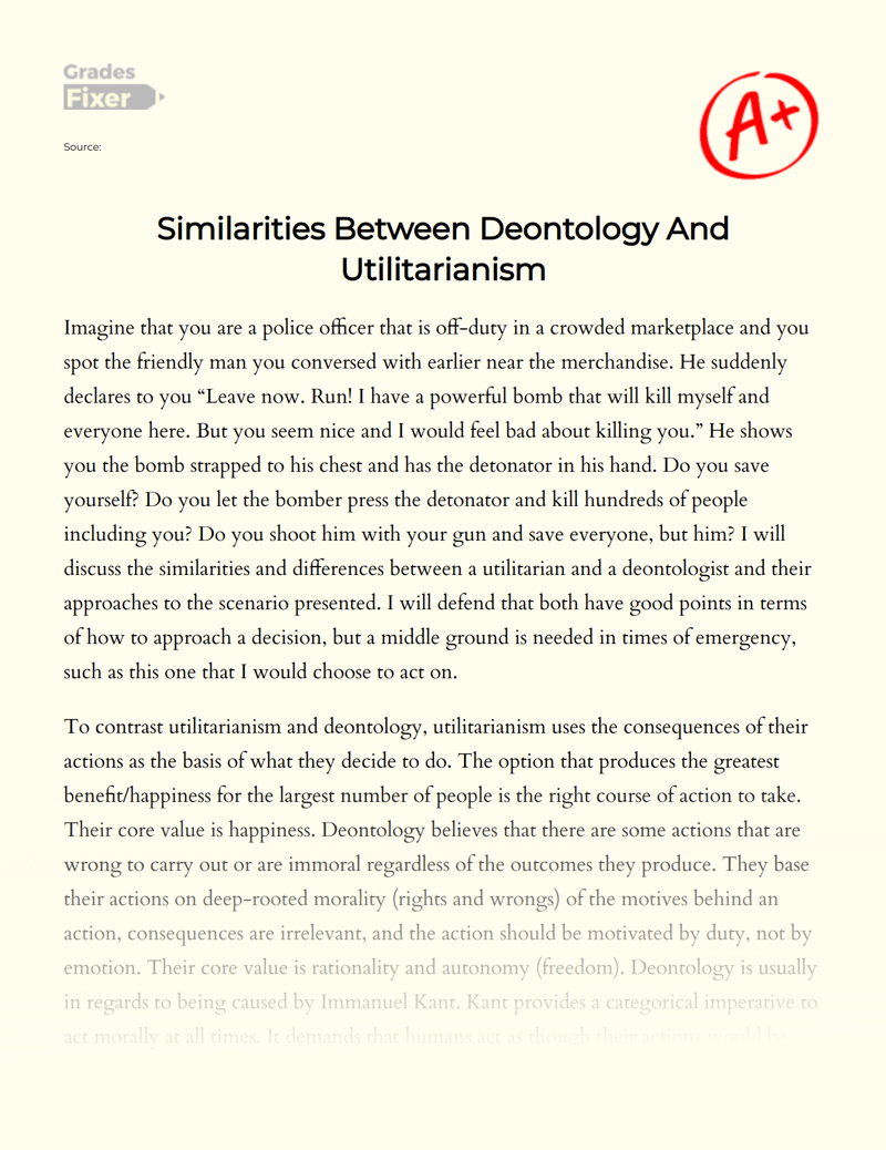 Similarities Between Deontology and Utilitarianism Essay