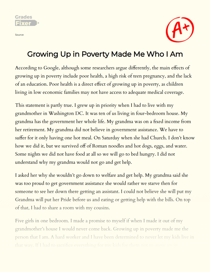 Growing Up in Poverty Made Me Who I Am Essay