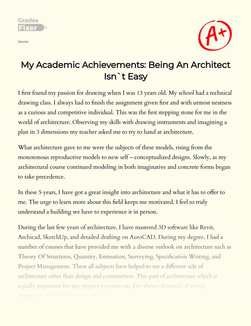 My Academic Achievements: Being an Architect Isn`t Easy Essay