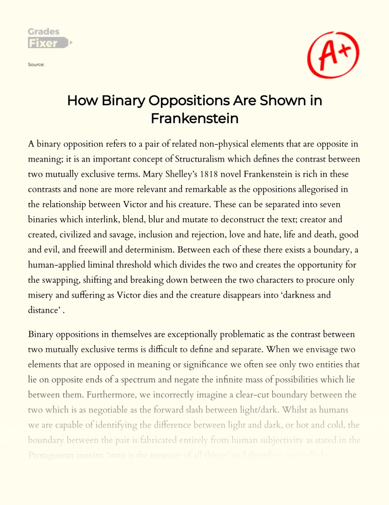 How Binary Oppositions Are Shown in Frankenstein Essay