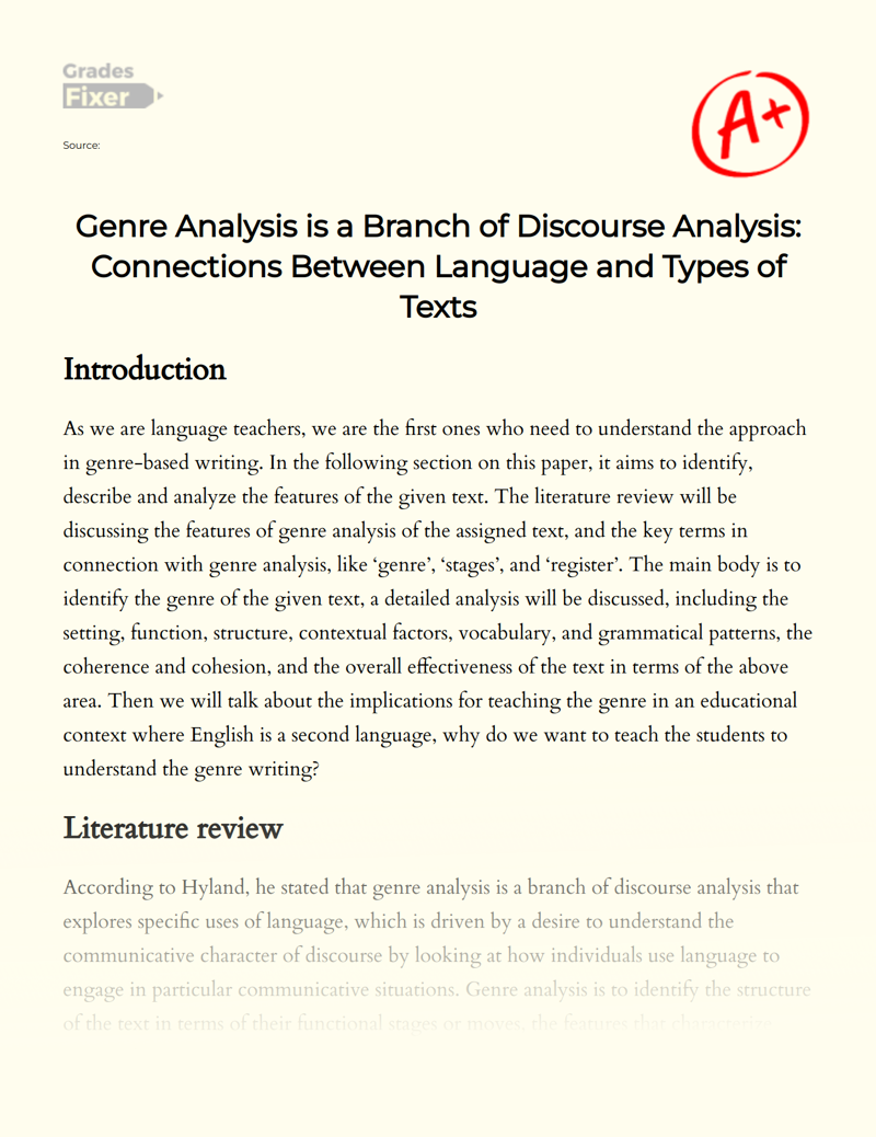 Genre Analysis is a Branch of Discourse Analysis: Connections Between Language and Types of Texts Essay