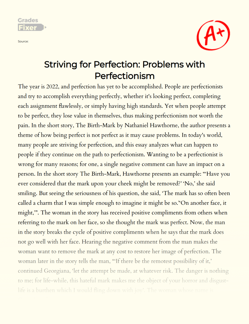 Striving for Perfection: The Problems with Perfectionism Essay