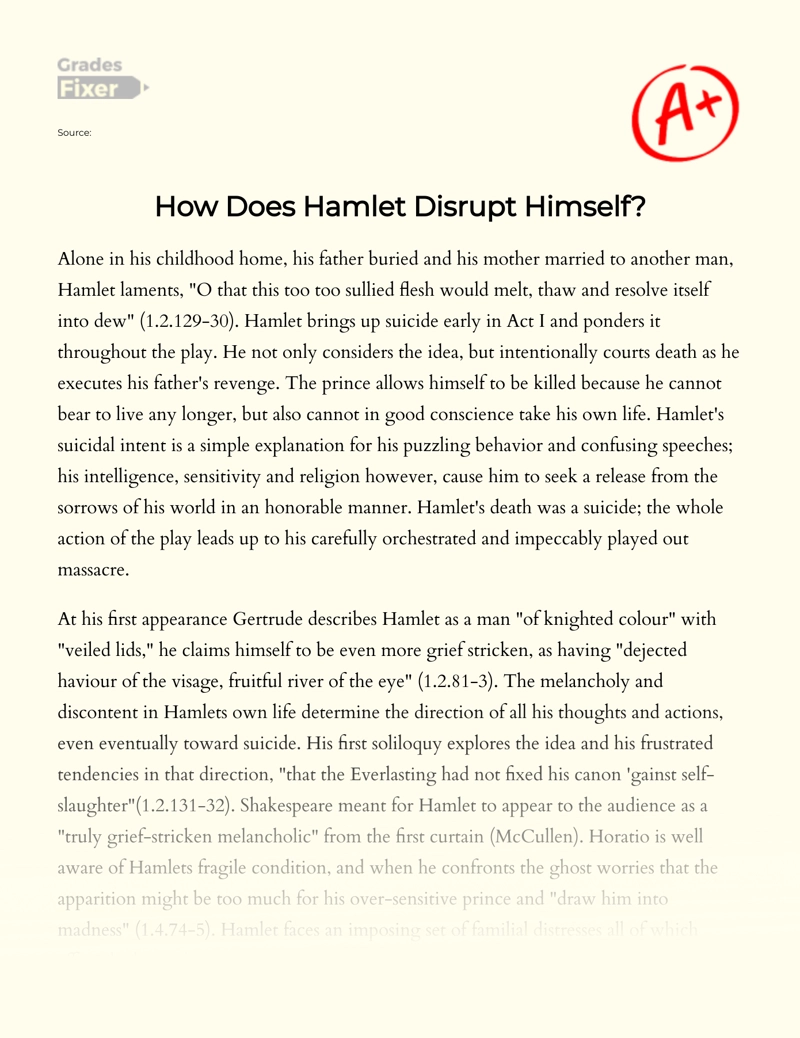 Research of How Hamlet Disrupted Himself Essay