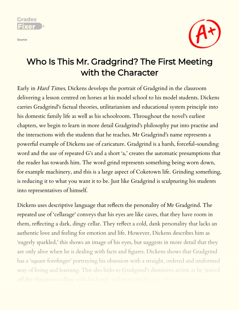 Analysis of The Character of Mr. Gradgrind from Hard Times Essay