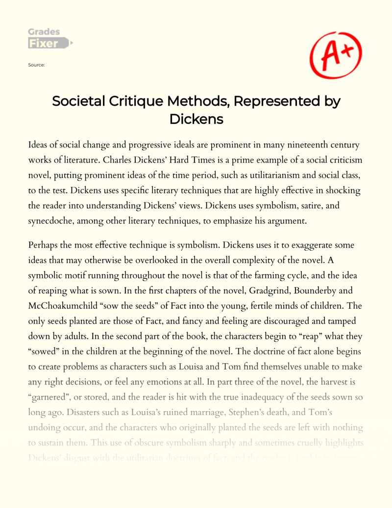 Dickens's Methods of Social Critisism in Hard Times Essay