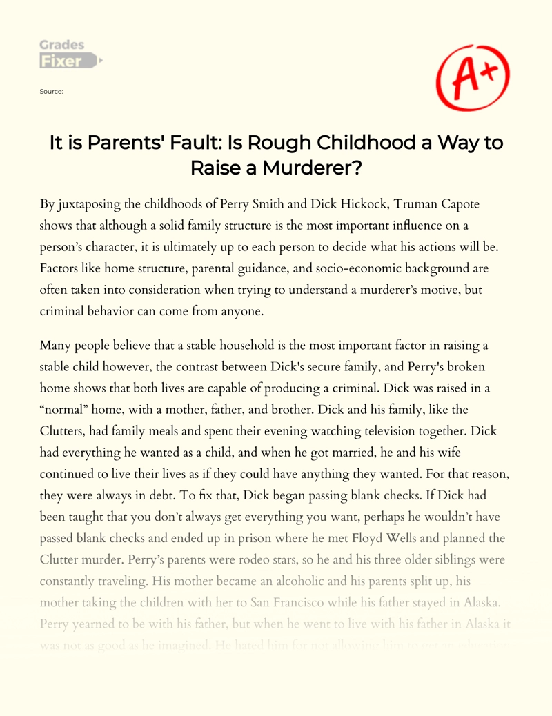 In Cold Blood: Rough Childhood as a Way to Raise a Murderer Essay