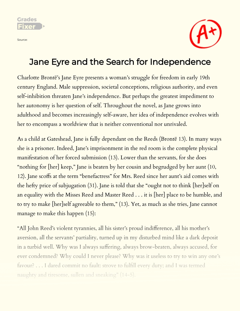 Jane Eyre and The Search for Independence Essay