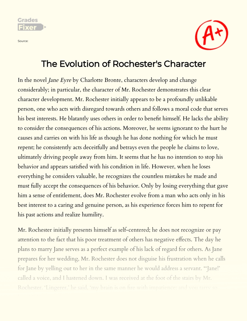 The Evolution of Rochester's Character essay