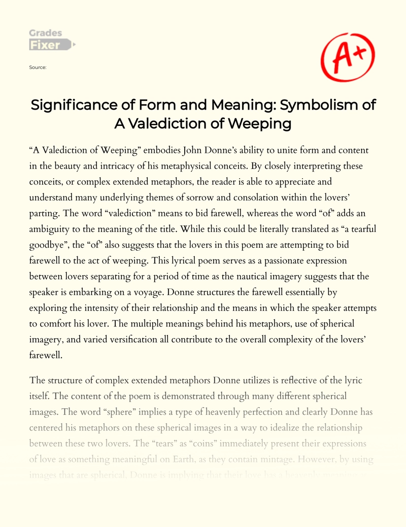 Significance of Form and Meaning: Symbolism of a Valediction of Weeping essay