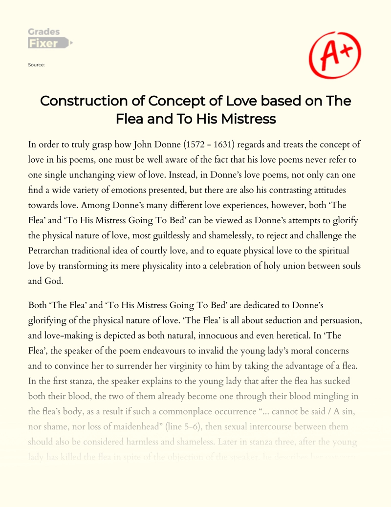 The Concept of Love in John Donne's The Flea and to His Mistress Going to Bed Essay