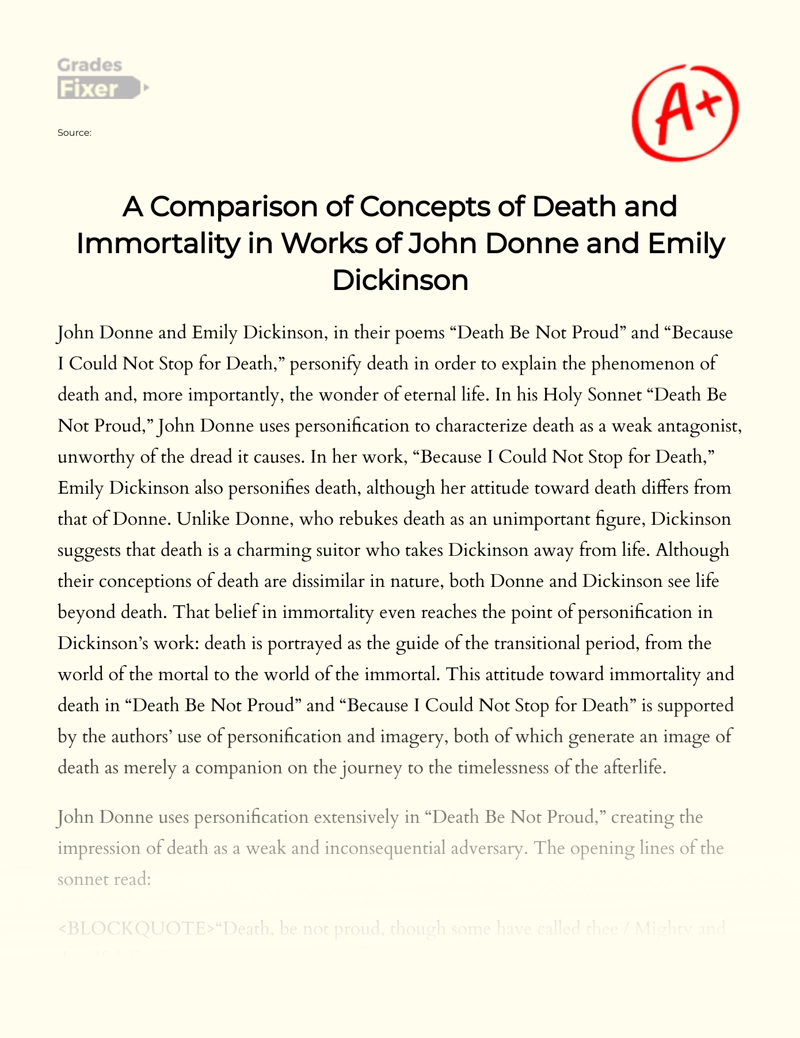 A Comparison of Concepts of Death and Immortality in Works of John Donne and Emily Dickinson Essay