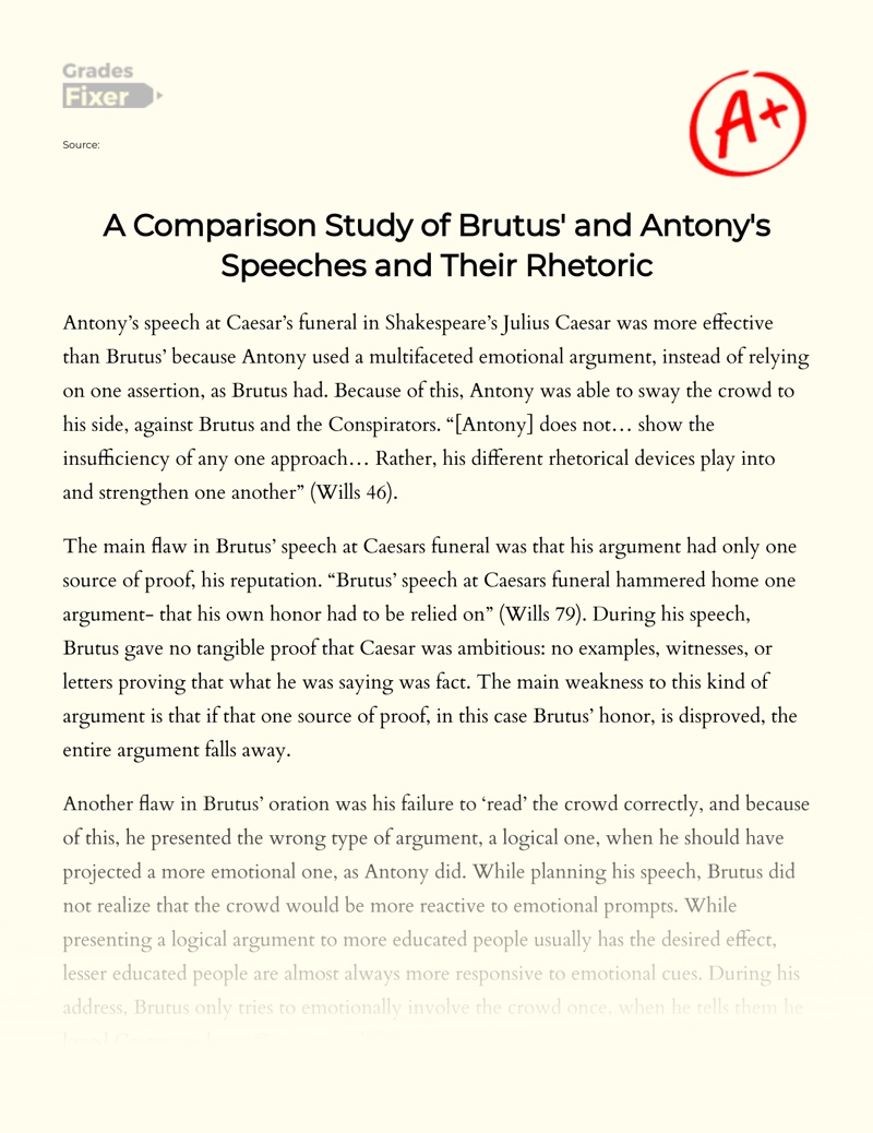 A Comparison of Brutus's and Antony's Speeches: Why Antony's Speech Was More Effective Essay