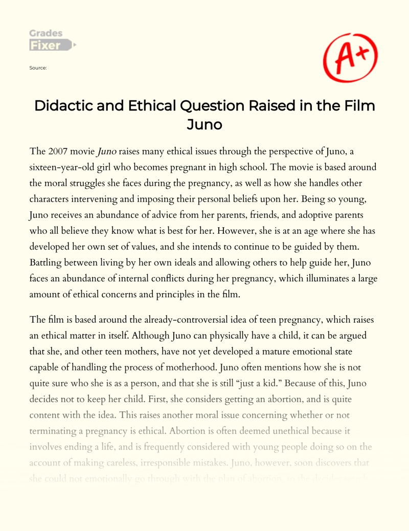 Didactic and Ethical Question Raised in The Film Juno Essay