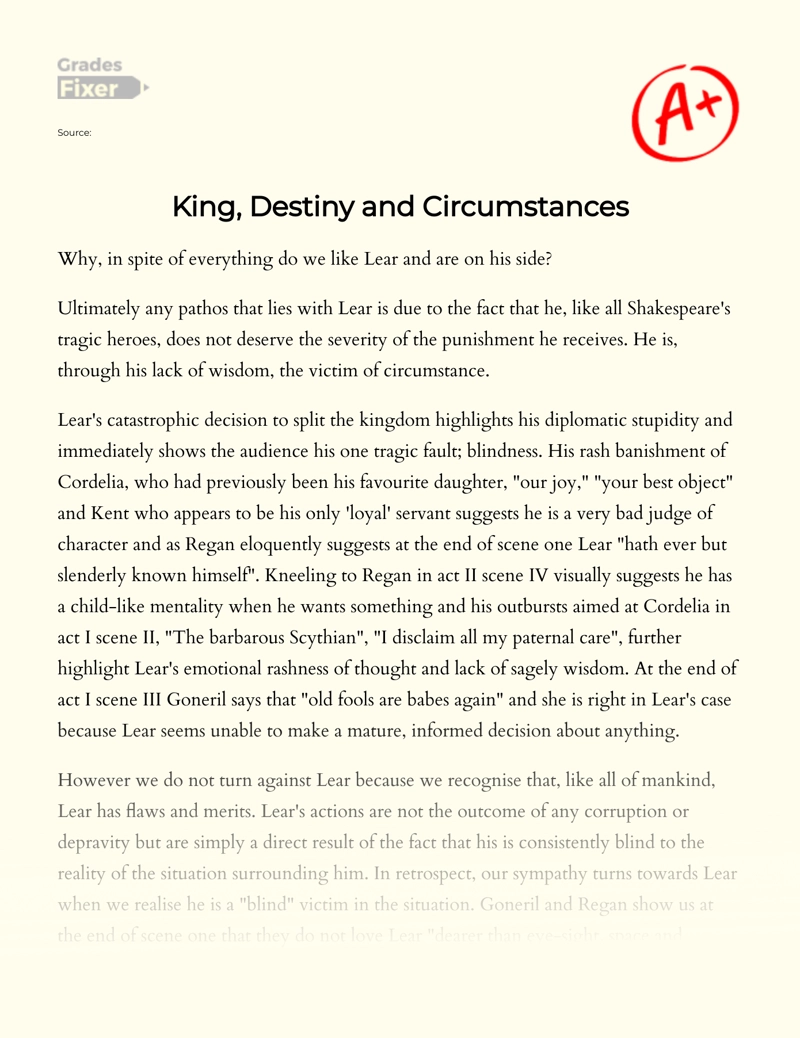King, Destiny and Circumstances Essay