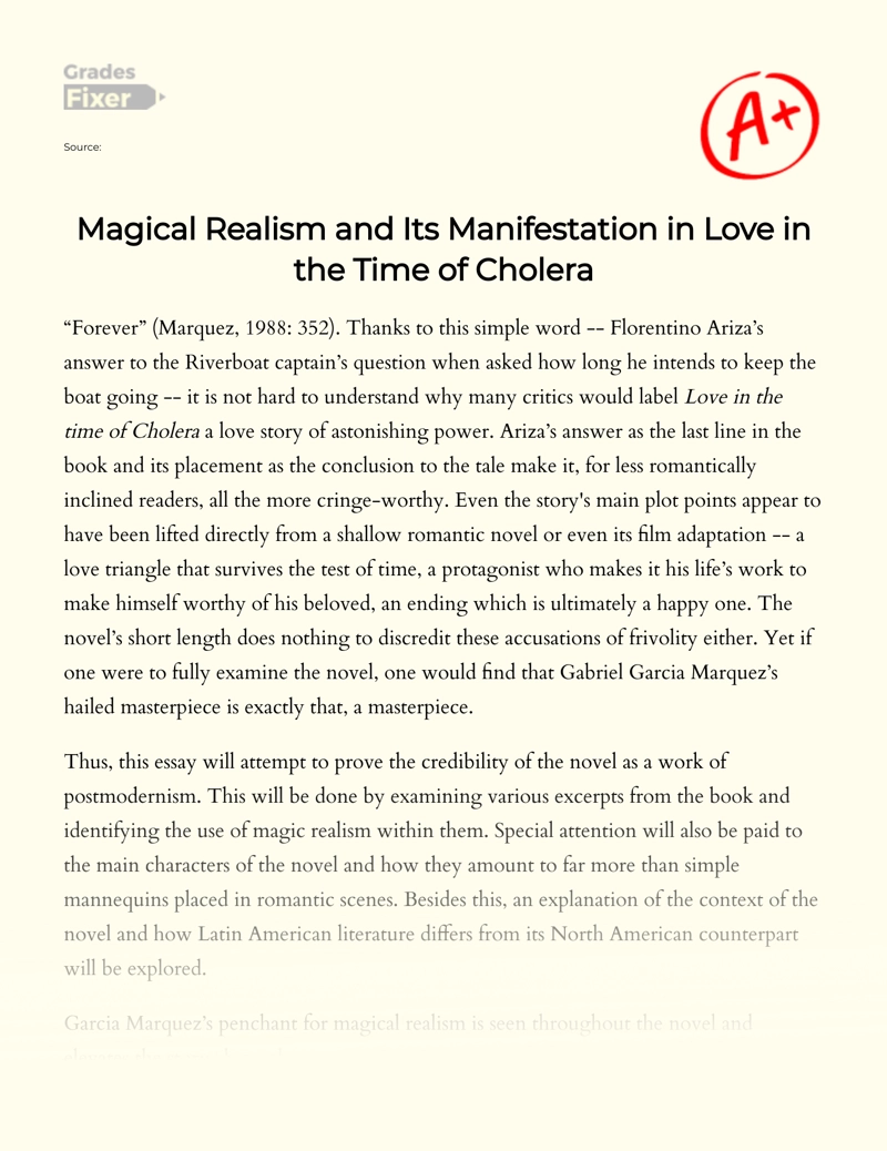 Love in The Time of Cholera: Magical Realism and Its Manifestation in Love Essay