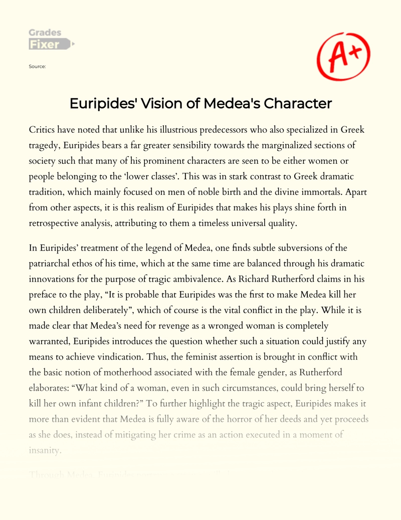 Euripides' Vision of Medea's Character Essay