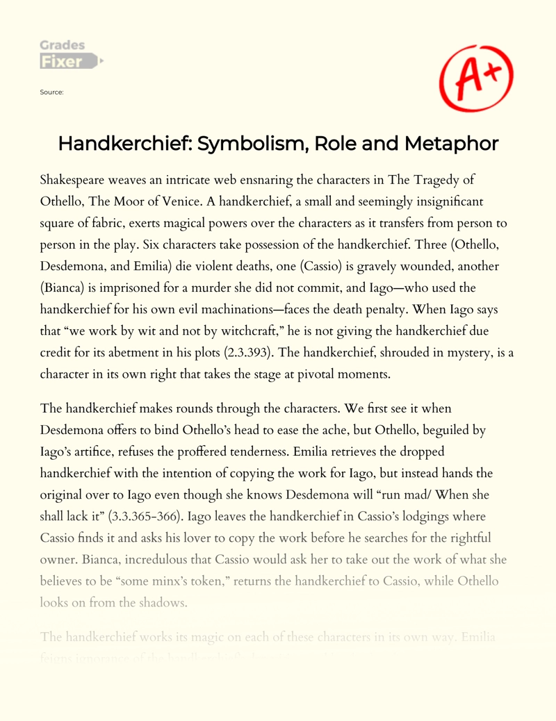 The Symbolic Role of Handkerchief in Othello Essay
