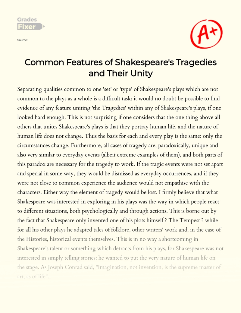 Common Features of Shakespeare's Tragedies and Their Unity essay