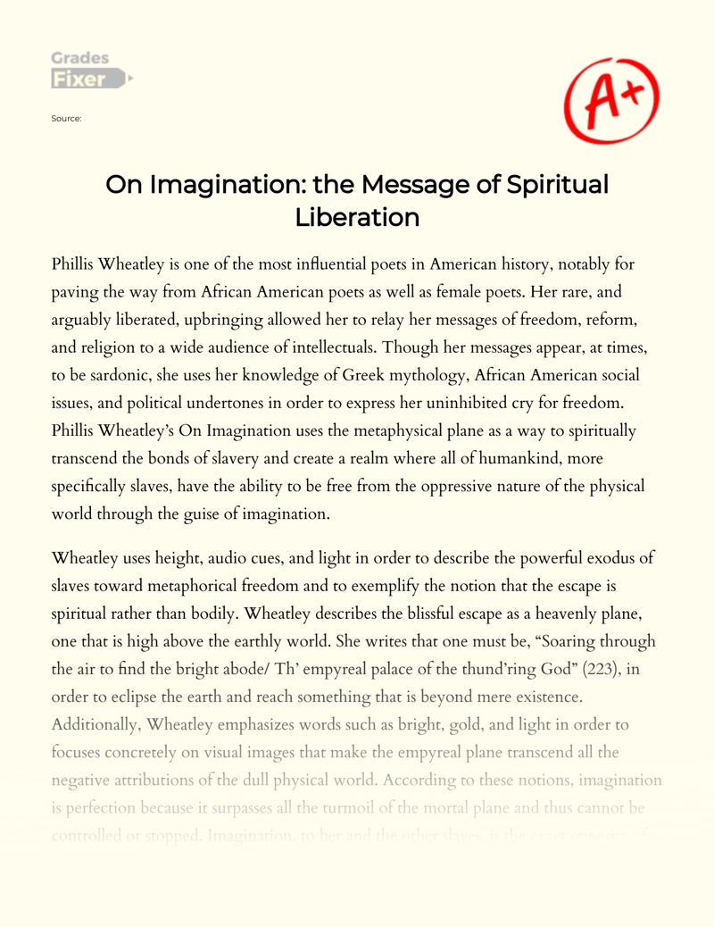 Phillis Wheatley's on Imagination: The Message of Spiritual Liberation Essay