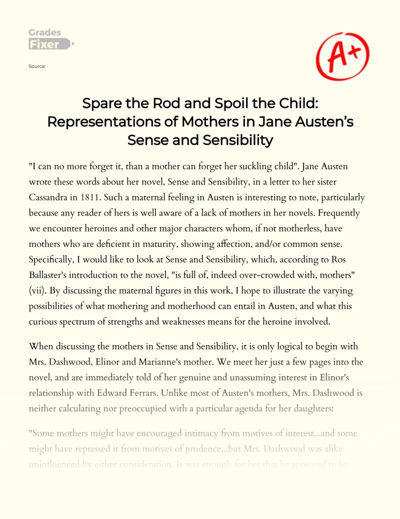 Spare The Rod and Spoil The Child: Representations of Mothers in Jane Austen’s Sense and Sensibility Essay