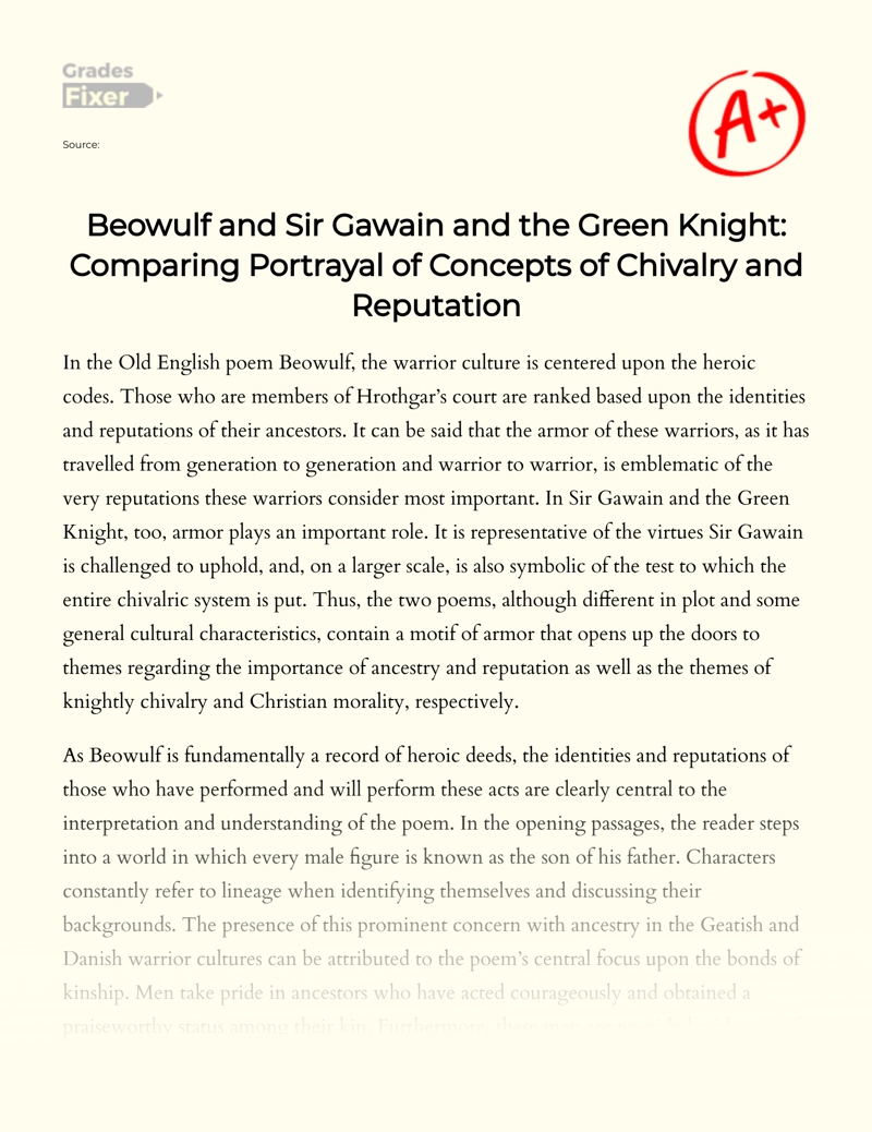 Beowulf and Sir Gawain and The Green Knight: The Concepts of Chivalry and Reputation Essay