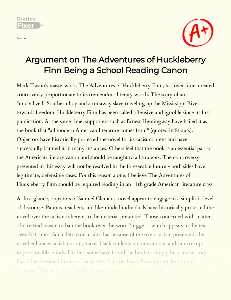 Argument on The Adventures of Huckleberry Finn Being a School Reading Canon essay