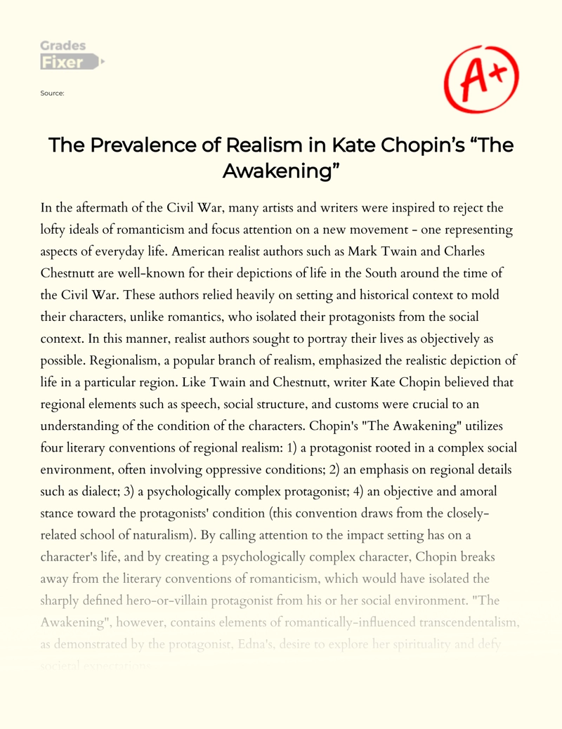 Literary Conventions of Realism in The Awakening by Kate Chopin Essay