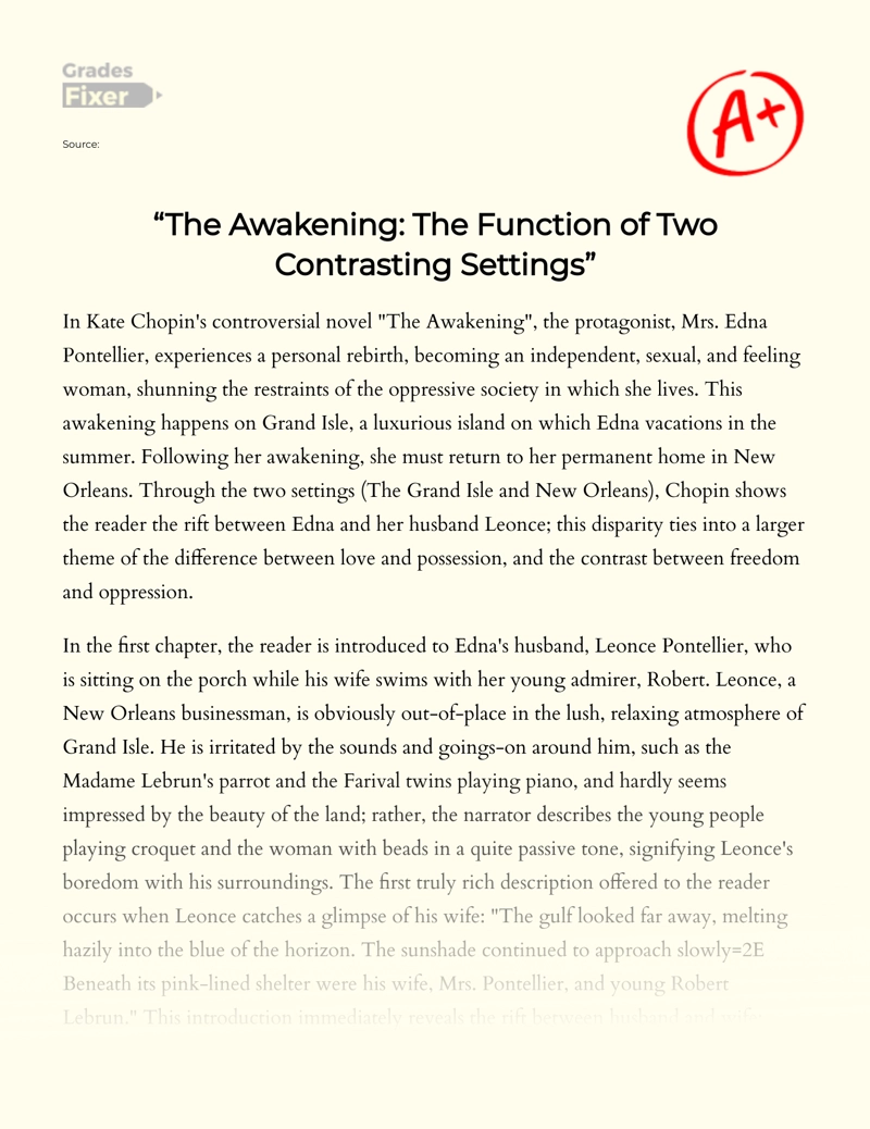 The Use of Two Contrasting Settings in The Awakening Essay