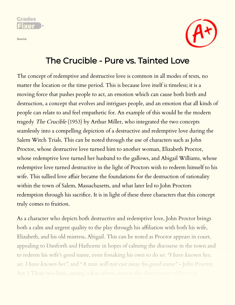 Pure Versus Tainted Love in "The Crucible" by Arthur Miller essay