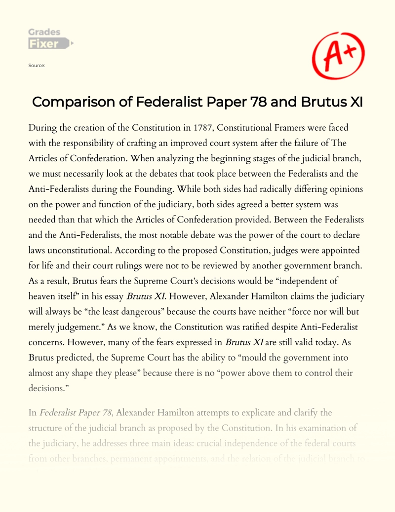 Comparison of Federalist Paper 78 and Brutus Xi Essay