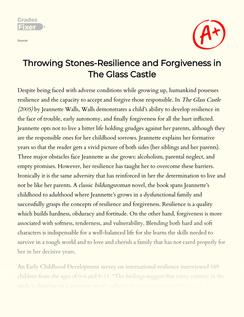 The Theme of Forgiveness and Resilience as Illustrated in "The Glass Castle" Essay