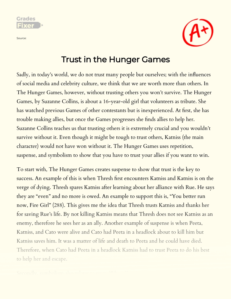A Look at The Theme of Trust as Depicted in "The Hunger Games" Essay