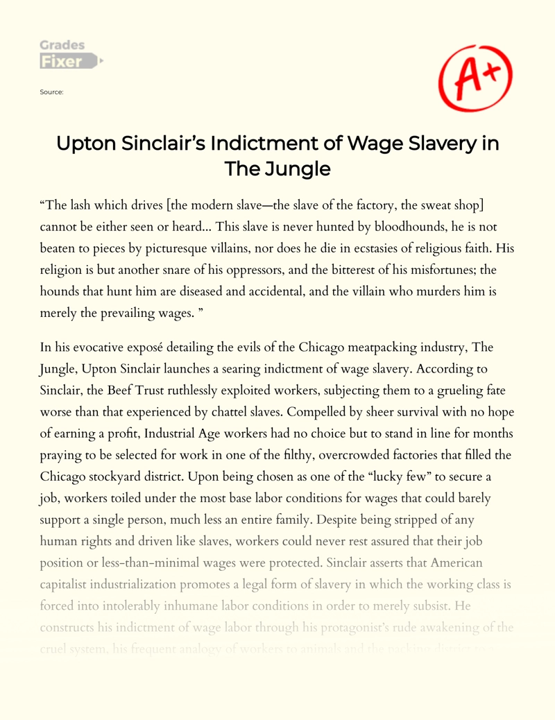 Upton Sinclair’s Indictment of Wage Slavery in The Jungle essay