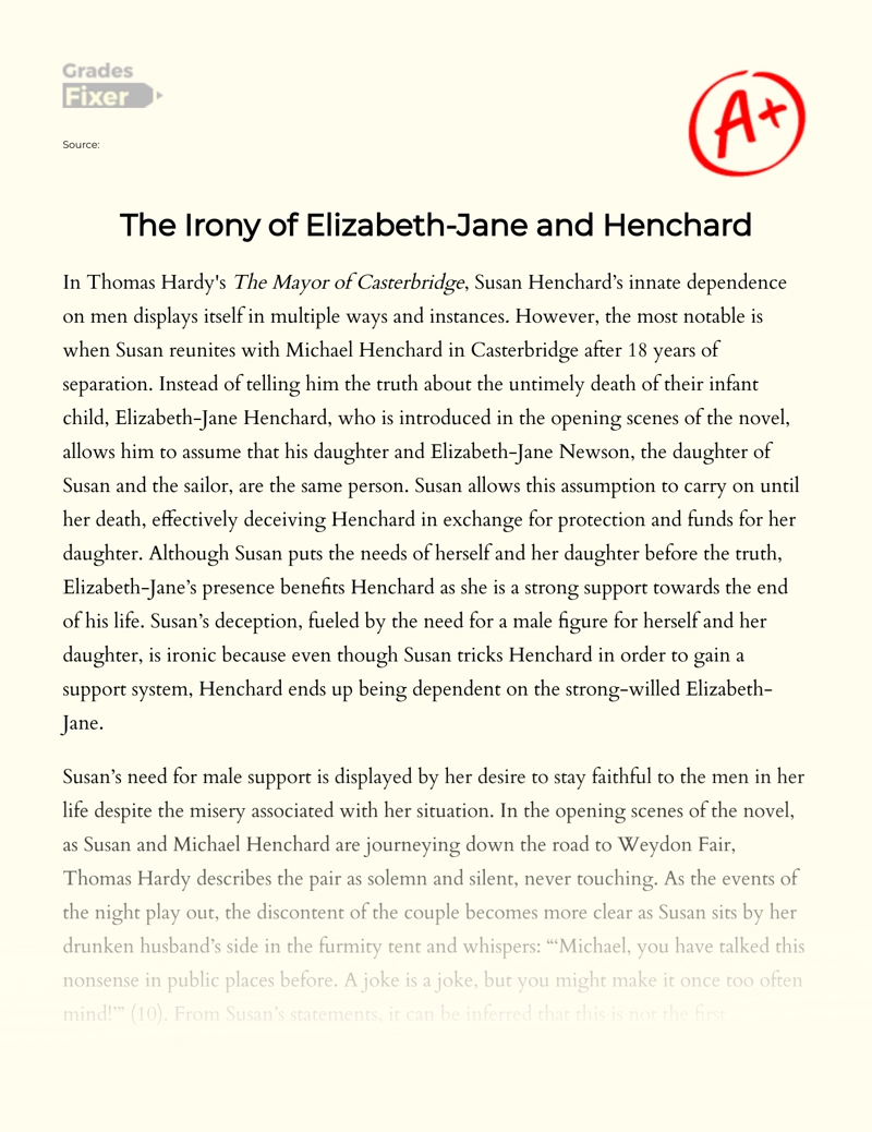 The Mayor of Casterbridge: The Irony in Elizabeth-jane and Henchard Relationship Essay