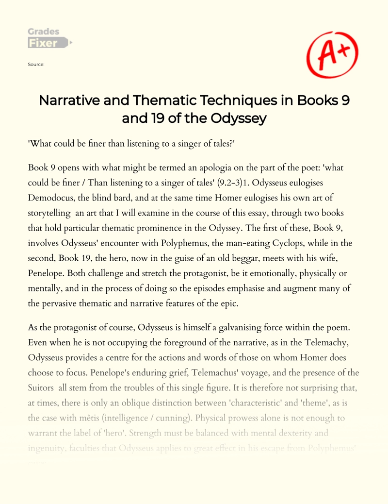 The Use of Narrative and Thematic Techniques in The Odyssey Chapter 9 and 19 Essay