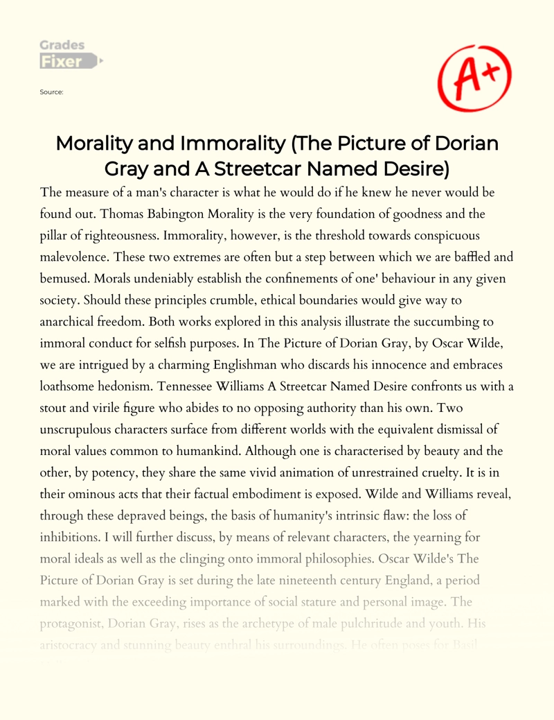 Good and Evil: The Picture of Dorian Gray and a Streetcar Named Desire essay