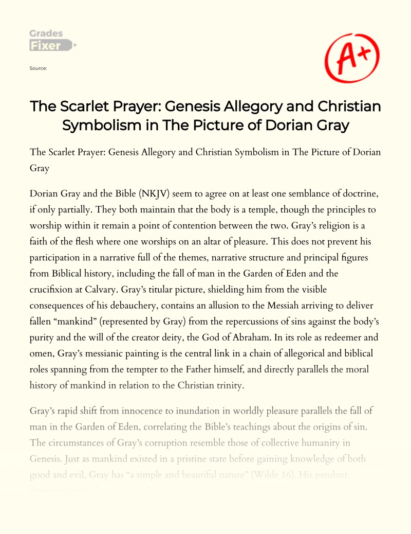 The Prayer of The Scarlet: The Allegory Genesis and The Use of Christian Symbolism in The Picture of Dorian Gray essay