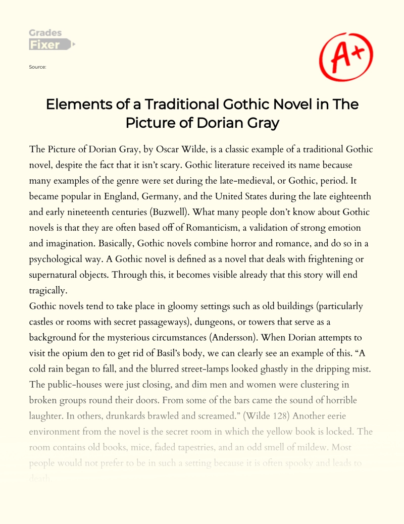 A Look at The Gothic Components in The Picture of Dorian Gray Essay