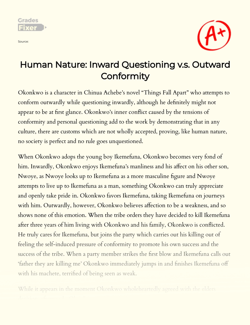 How Okonkwo’s Outward Conformity Hides His Personal Questioning in Things Fall Apart Essay