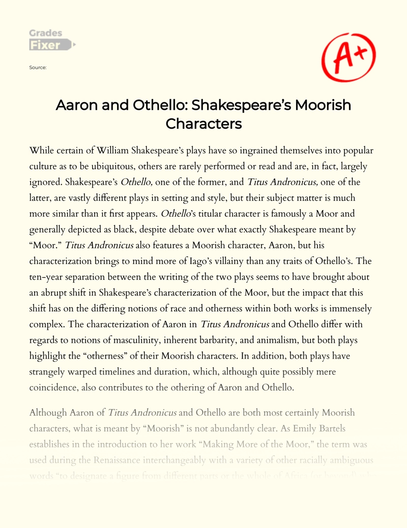 Character Analysis of Shakespearean Moorish Characters (aaron and Othello) Essay