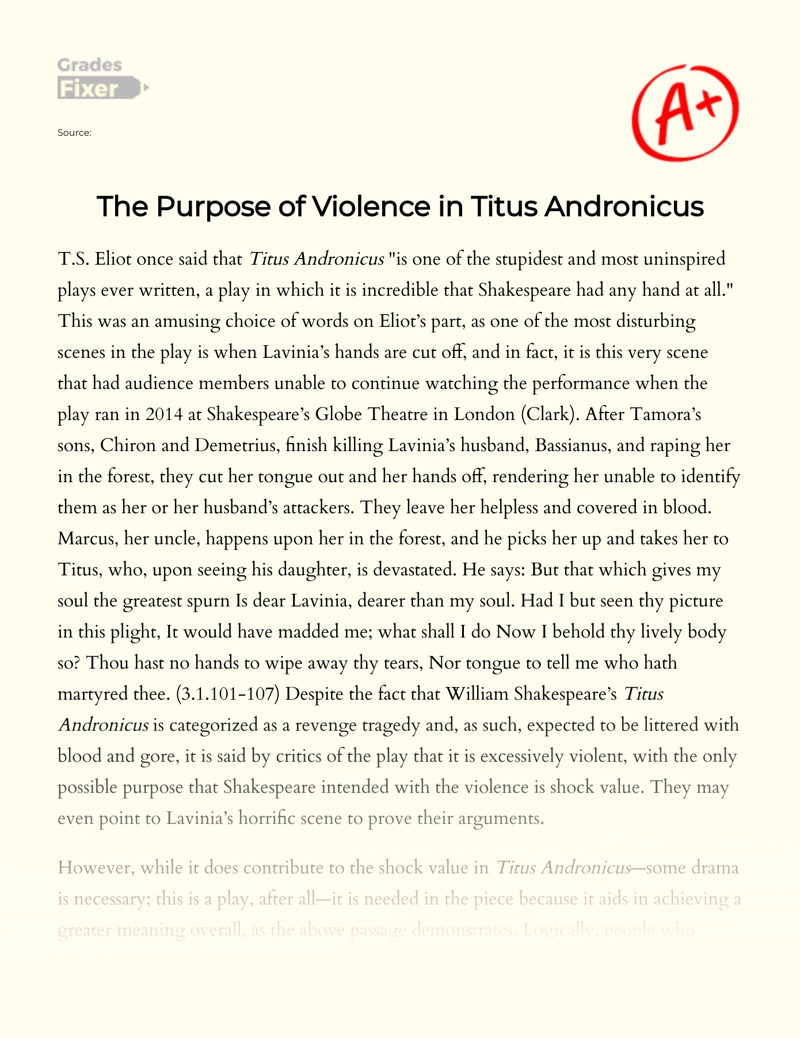 The Role of Violence in Shakespeare’s Titus Andronicus Essay